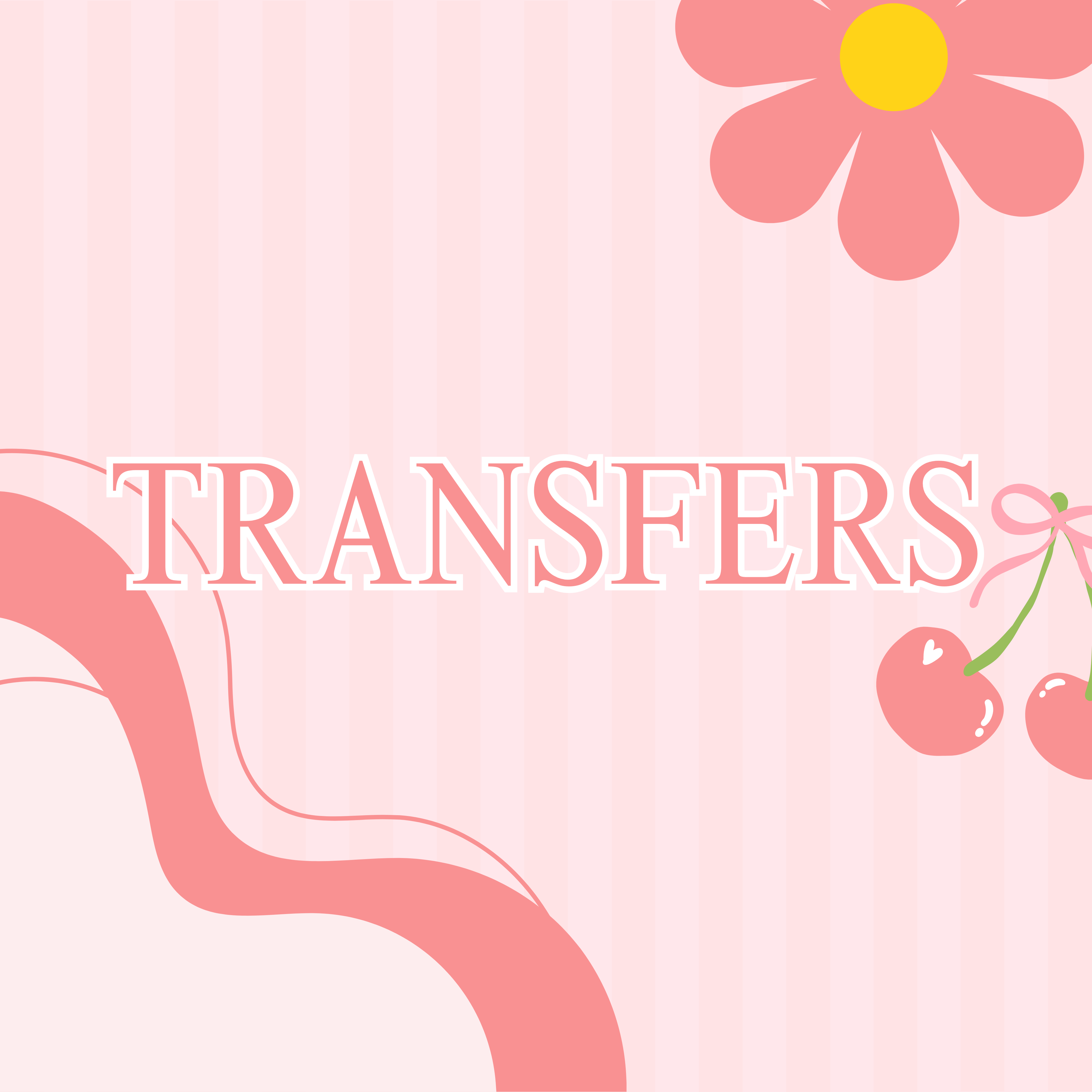 TRANSFERS