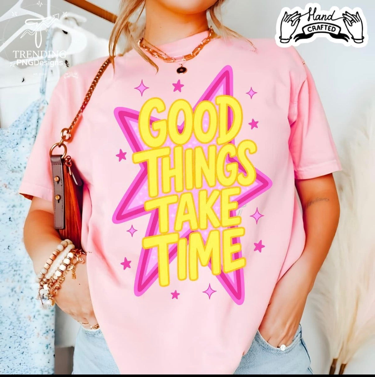 Good things take time