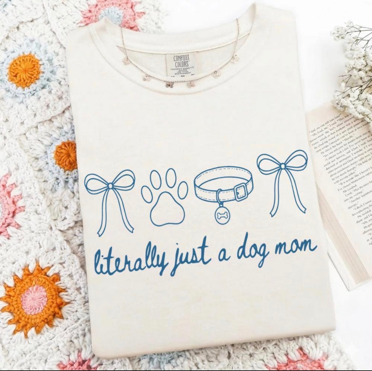 Literally just a dog mom blue