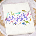 Catch Yall Later Shirt RTS