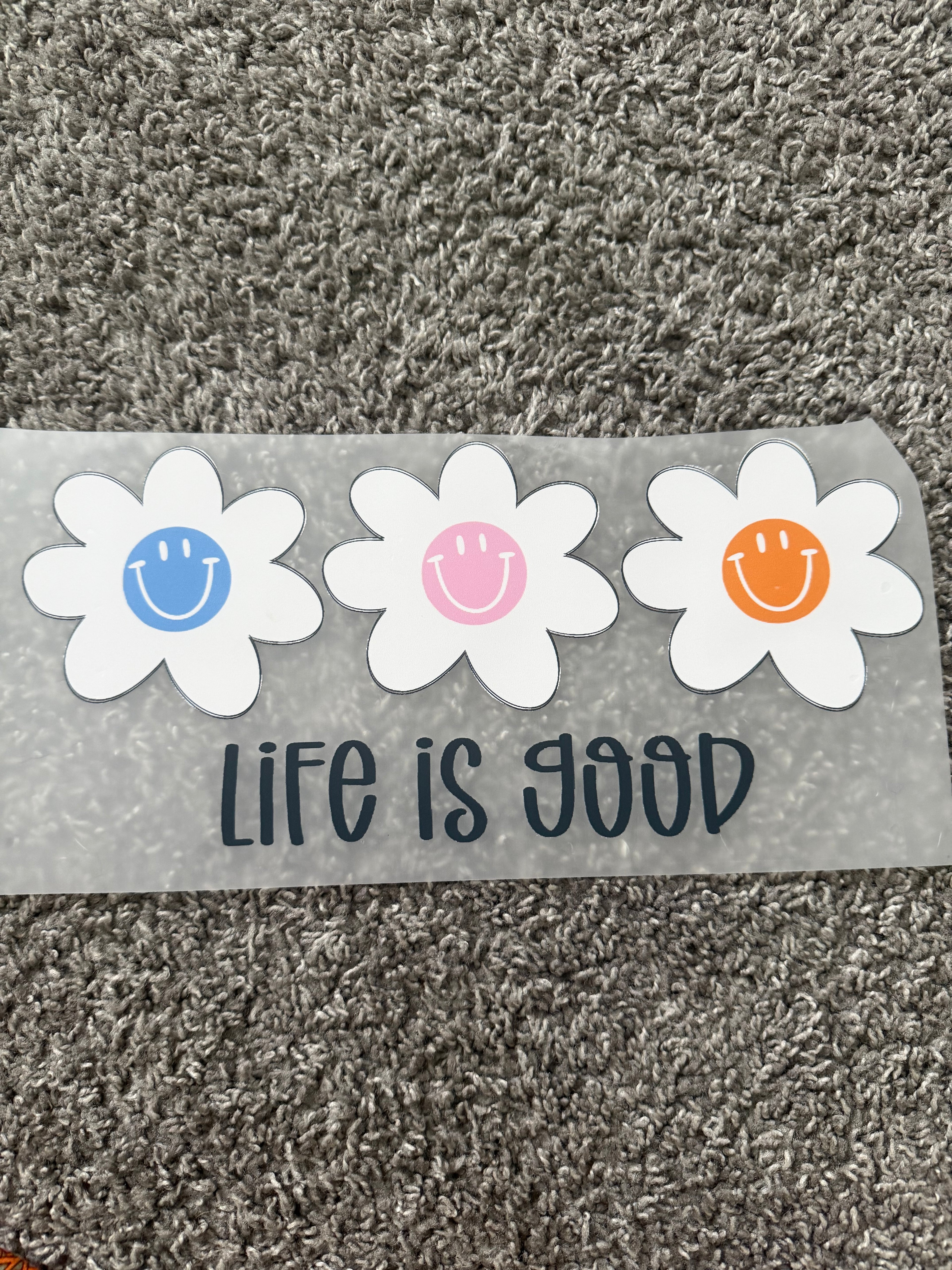 Life is good